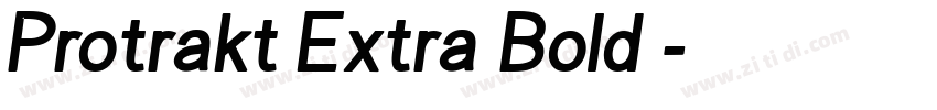Protrakt Extra Bold 字体转换
